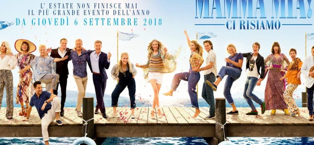 MAMMA MIA! CI RISIAMO di Ol Parker, 2018