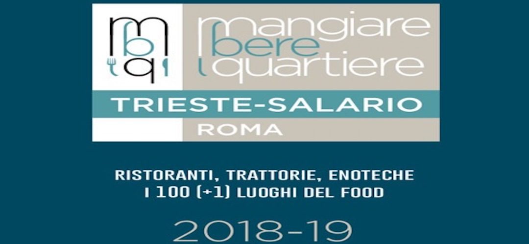 MANGIARE BERE QUARTIERE TRIESTE SALARIO di Autori Vari – Typimedia editore, 2018