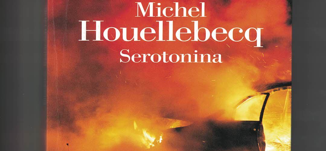 SEROTONINA di Michel Houellebeck- La Nave di Teseo, 2019