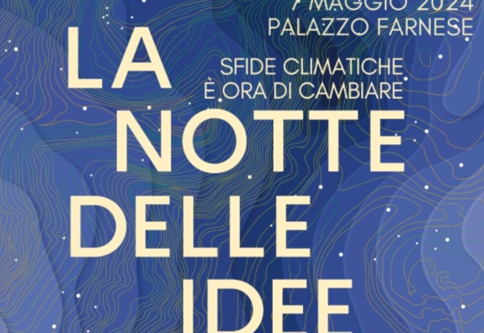 LA NOTTE DELLE IDEE