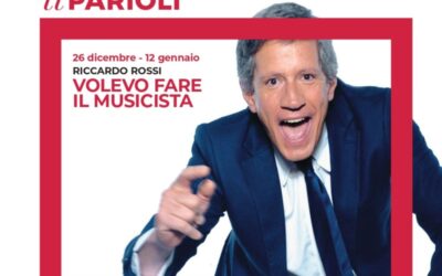 RICCARDO ROSSI A IL PARIOLI CON “VOLEVO FARE IL MUSICISTA”